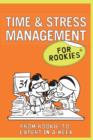 Time & Stress Management for Rookies - eBook