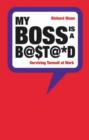 My Boss is a Bastard - eBook