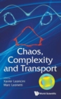 Chaos, Complexity And Transport - Proceedings Of The Cct '11 - Book