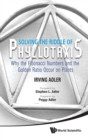 Solving The Riddle Of Phyllotaxis: Why The Fibonacci Numbers And The Golden Ratio Occur On Plants - Book