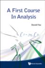 First Course In Analysis, A - Book