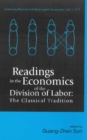 Readings In The Economics Of The Division Of Labor: The Classical Tradition - eBook