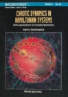 Chaotic Dynamics In Hamiltonian Systems: With Applications To Celestial Mechanics - eBook