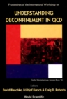 Understanding Deconfinement In Qcd - Proceedings Of The International Workshop - eBook