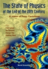 State Of Physics At The End Of The 20th Century, The: In Honor Of Peter Carruthers' 61st Birthday - eBook