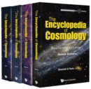 Encyclopedia Of Cosmology, The (In 4 Volumes) - Book