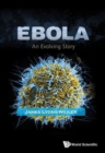 Ebola: An Evolving Story - Book
