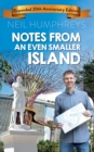 Notes from an Even Smaller Island (20th Anniversary) - eBook