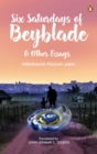 Six Saturdays of Beyblade and Other Essays - Book
