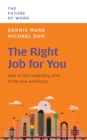The Future of Work : The Right Job for You - eBook