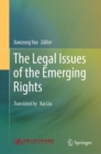 The Legal Issues of the Emerging Rights - Book