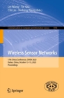 Wireless Sensor Networks : 17th China Conference, CWSN 2023, Dalian, China, October 13–15, 2023, Proceedings - Book
