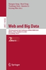 Web and Big Data : 7th International Joint Conference, APWeb-WAIM 2023, Wuhan, China, October 6–8, 2023, Proceedings, Part II - Book