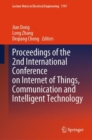 Proceedings of the 2nd International Conference on Internet of Things, Communication and Intelligent Technology - Book