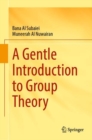 A Gentle Introduction to Group Theory - Book