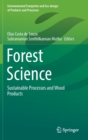 Forest Science : Sustainable Processes and Wood Products - Book