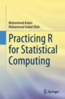 Practicing R for Statistical Computing - Book