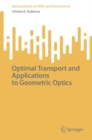 Optimal Transport and Applications to Geometric Optics - Book