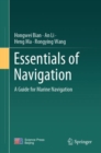 Essentials of Navigation : A Guide for Marine Navigation - Book