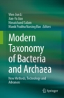 Modern Taxonomy of Bacteria and Archaea : New Methods, Technology and Advances - Book