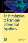An Introduction to Fractional Differential Equations - Book