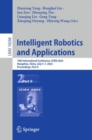 Intelligent Robotics and Applications : 16th International Conference, ICIRA 2023, Hangzhou, China, July 5–7, 2023, Proceedings, Part II - Book