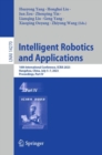 Intelligent Robotics and Applications : 16th International Conference, ICIRA 2023, Hangzhou, China, July 5–7, 2023, Proceedings, Part IV - Book