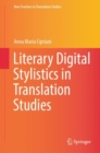 Literary Digital Stylistics in Translation Studies - Book