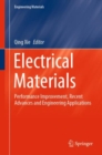 Electrical Materials : Performance Improvement, Recent Advances and Engineering Applications - Book