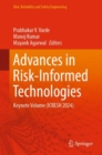 Advances in Risk-Informed Technologies : Keynote Volume (ICRESH 2024) - Book