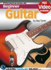 Guitar Lessons for Beginners : Teach Yourself How to Play Guitar (Free Video Available) - eBook