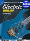 Electric Guitar Lessons for Beginners : Teach Yourself How to Play Guitar (Free Audio Available) - eBook