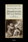 Brevisima Relacion De La Destruycion De Las Indias - Book