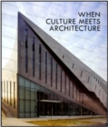 When Culture Meets Architecture - Book