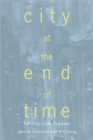 City at the End of Time : Poems by Leung Ping-Kwan - Book