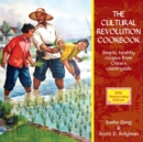 Cultural Revolution Cookbook - Book