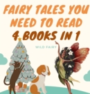 Fairy Tales You Need to Read : 4 Books in 1 - Book