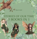 Stories Of Our Time : 3 Books In 1 - Book