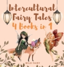Intercultural Fairy Tales : 4 Books in 1 - Book