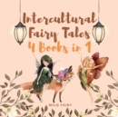 Intercultural Fairy Tales : 4 Books in 1 - Book