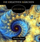 Die Kreativen Marchen : 4 Bucher in 1 - Book