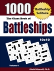 The Giant Book of Battleships : 1000 Battleship Solitaire Puzzles (10x10) - Book