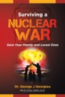 Surviving a Nuclear War : Save Your Family and Loved Ones - Book