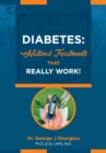 Diabetes : Natural Treatments That Really Work! - Book