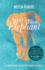 Amir's Blue Elephant : A woman's journey into the lives of Europe's refugees - Book