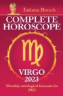 Complete Horoscope Virgo 2023 : Monthly Astrological Forecasts for 2023 - Book