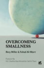 Overcoming Smallness : Challenges and Opportunities for Small States in Global Affairs - Book