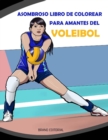 Asombroso Libro de Colorear para Amantes del Voleibol - Book