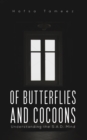 Of Butterflies and Cocoons - eBook