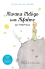 Mwana Mdogo Wa Mfalme/Le Petit Prince - Book